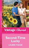 Second-Time Lucky (Mills & Boon Vintage Cherish) (eBook, ePUB)