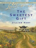 The Sweetest Gift (eBook, ePUB)