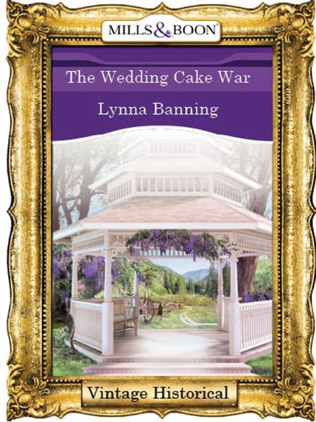 The Wedding Cake War (eBook, ePUB)
