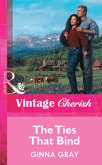 The Ties That Bind (Mills & Boon Vintage Cherish) (eBook, ePUB)