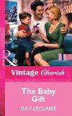 The Baby Gift (Mills & Boon Vintage Cherish) (eBook, ePUB)