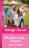 His, Hers and...Theirs? (eBook, ePUB)