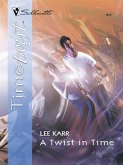 A Twist In Time (eBook, ePUB)