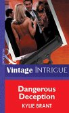 Dangerous Deception (Mills & Boon Vintage Intrigue) (eBook, ePUB)