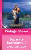 Separate Bedrooms...? (Mills & Boon Vintage Cherish) (eBook, ePUB)