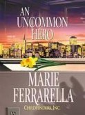 Childfinders, Inc.: An Uncommon Hero (eBook, ePUB)
