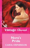 Nora's Pride (Mills & Boon Vintage Cherish) (eBook, ePUB)