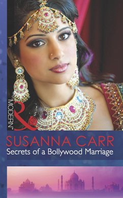 Secrets Of A Bollywood Marriage (eBook, ePUB) - Carr, Susanna