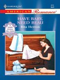 Have Baby, Need Beau (Mills & Boon American Romance) (eBook, ePUB)