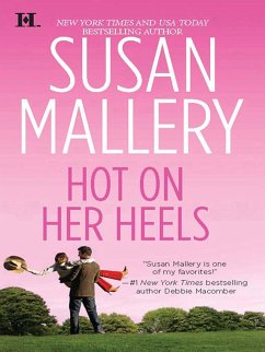 Hot On Her Heels (eBook, ePUB) - Mallery, Susan