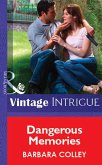 Dangerous Memories (Mills & Boon Vintage Intrigue) (eBook, ePUB)