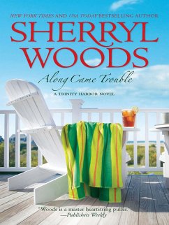 Along Came Trouble (eBook, ePUB) - Woods, Sherryl