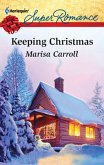 Keeping Christmas (eBook, ePUB)
