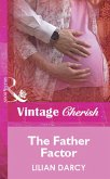 The Father Factor (Mills & Boon Vintage Cherish) (eBook, ePUB)