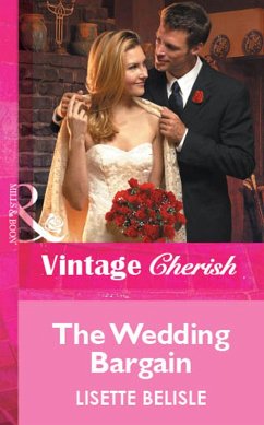 The Wedding Bargain (eBook, ePUB) - Belisle, Lisette