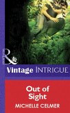 Out of Sight (Mills & Boon Vintage Intrigue) (eBook, ePUB)