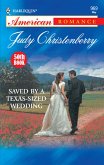 Saved By A Texas-Sized Wedding (Mills & Boon American Romance) (eBook, ePUB)