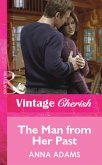 The Man from Her Past (eBook, ePUB) The Man from Her Past (eBook, ePUB)