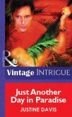 Just Another Day in Paradise (eBook, ePUB) Just Another Day in Paradise (eBook, ePUB)