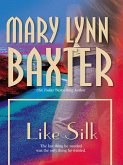 Like Silk (eBook, ePUB)