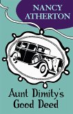Aunt Dimity's Good Deed (Aunt Dimity Mysteries, Book 3) (eBook, ePUB)