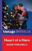 Heart Of A Hero (eBook, ePUB) Heart Of A Hero (eBook, ePUB)