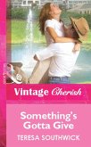 Something's Gotta Give (eBook, ePUB)