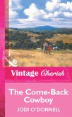 The Come-Back Cowboy (eBook, ePUB)