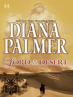 Lord of the Desert (Long, Tall Texans, Book 27) (eBook, ePUB) - Palmer, Diana