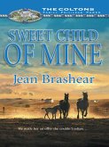 Sweet Child of Mine (eBook, ePUB)