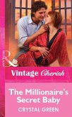The Millionaire's Secret Baby (eBook, ePUB)