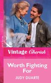Worth Fighting For (eBook, ePUB)