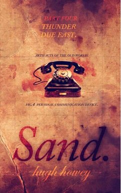 Sand Part 4: Thunder Due East (eBook, ePUB) - Howey, Hugh