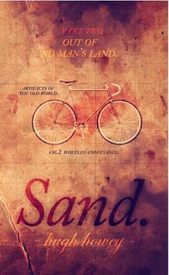 Sand Part 2: Out of No Man's Land (eBook, ePUB) - Howey, Hugh