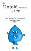 Untold Adventure of Ace (eBook, ePUB)