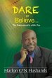 Dare To Believe (eBook, ePUB) - Bild 1