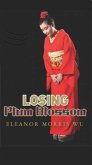 Losing Plum Blossom (eBook, ePUB)
