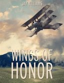 Wings of Honor (eBook, ePUB) Wings of Honor (eBook, ePUB)