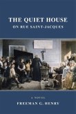 Quiet House on Rue Saint-Jacques (eBook, ePUB)