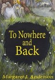 To Nowhere and Back (eBook, ePUB)