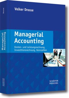 Managerial Accounting (eBook, PDF) - Drosse, Volker