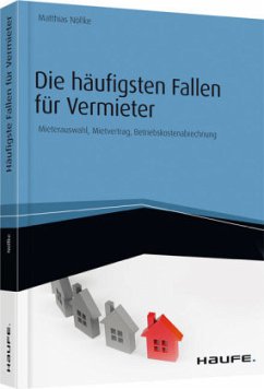 Die häufigsten Fallen für Vermieter - Nöllke, Matthias