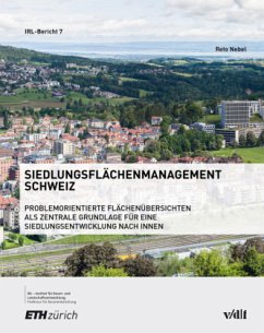 Siedlungsflächenmanagement Schweiz - Nebel, Reto