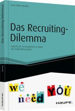 Das Recruiting-Dilemma - Jánszky, Sven Gábor