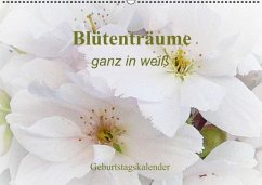 Blütenträume - ganz in weiß / Geburtstagskalender (Wandkalender immerwährend DIN A2 quer) - Art-Motiva; Art-Motiva, k.A.