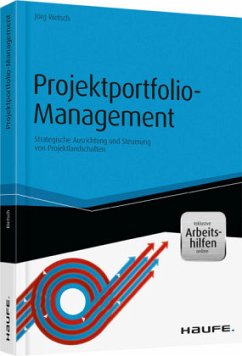 Projektportfolio-Management - inkl. Arbeitshilfen online - Rietsch, Jörg
