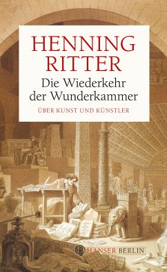 Die Wiederkehr der Wunderkammer (eBook, ePUB) - Ritter, Henning