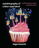 Autobiography of a Blue-eyed Devil (eBook, ePUB)