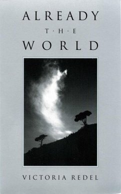 Already the World (eBook, PDF) - Redel, Victoria