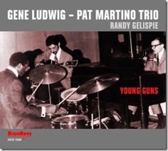 Young Guns - Ludwig,Gene-Pat Martino Trio